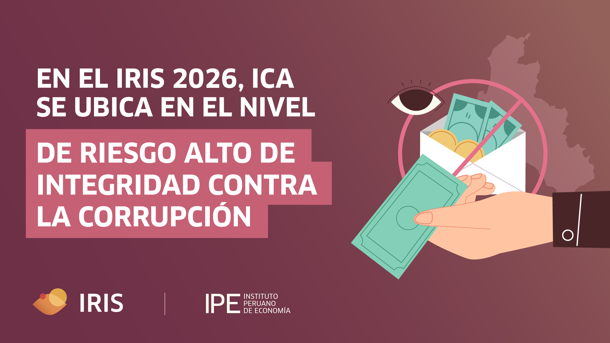 Los gobiernos subnacionales de Ica presentan un riesgo alto de integridad contra la corrupción